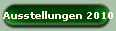 Ausstellungen 2010