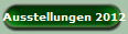 Ausstellungen 2012